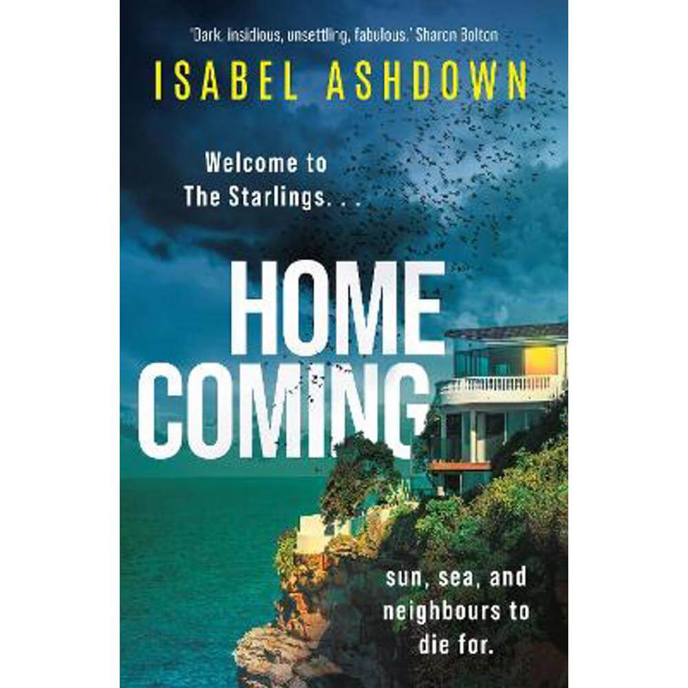 Homecoming: A mesmerising and addictive thriller that will keep you hooked (Paperback) - Isabel Ashdown